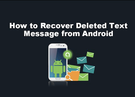 Recuperar mensajes de texto borrados de Android