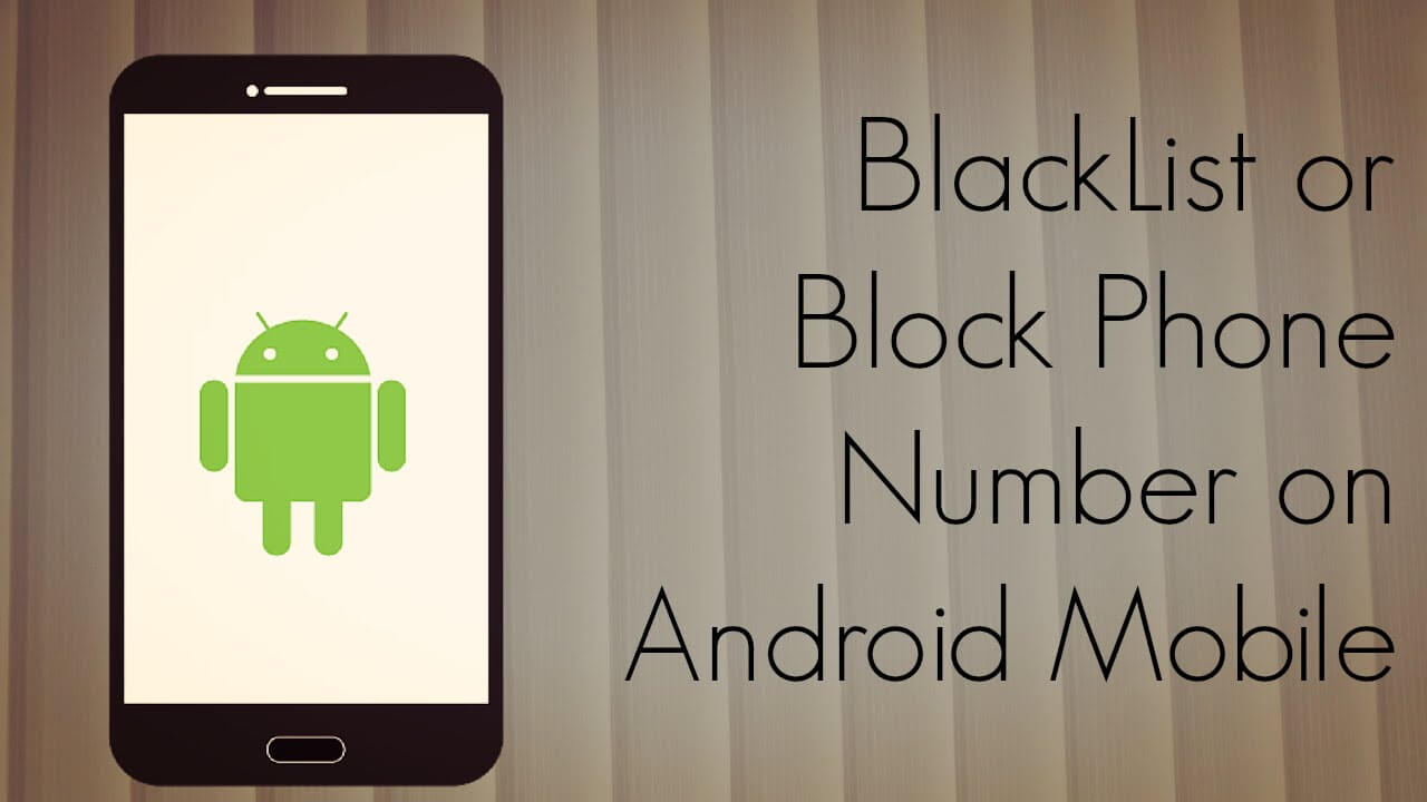 Block Number On Android