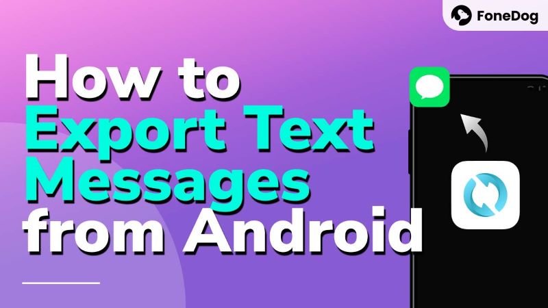 Hur man exporterar textmeddelanden från Android