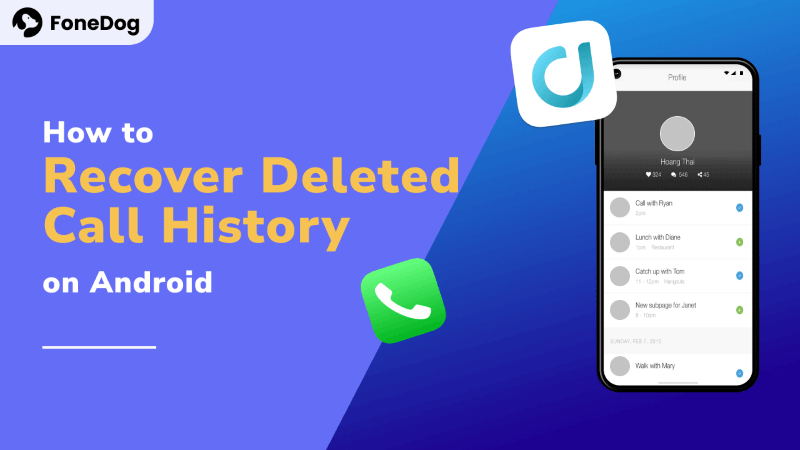 How to Recover Deleted Call History in Android