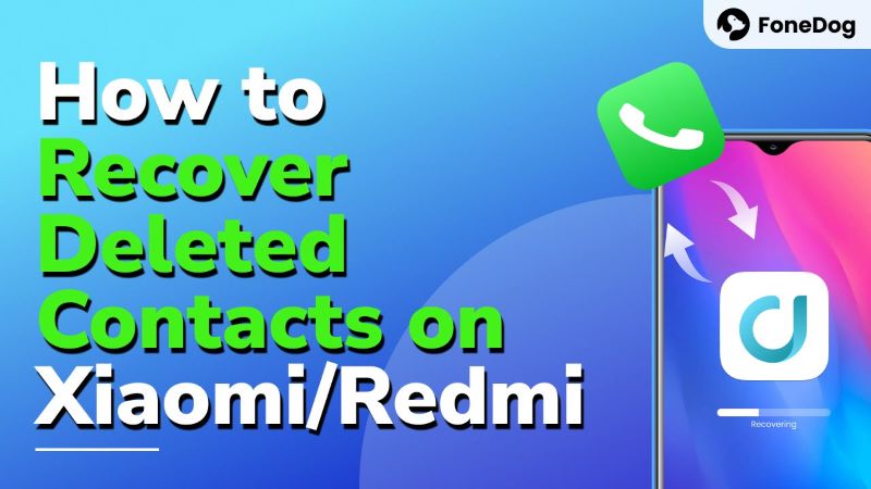 Recover Deleted Contacts on Xiaomi/Redmi