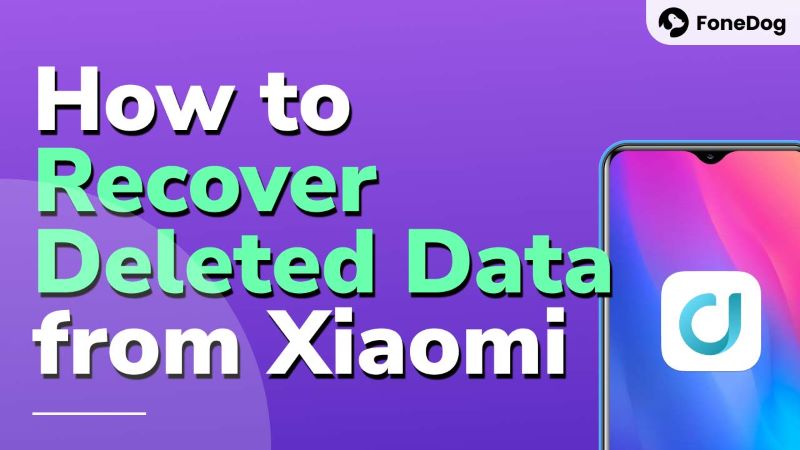 Hur man återställer raderade data från Xiaomi-telefonen