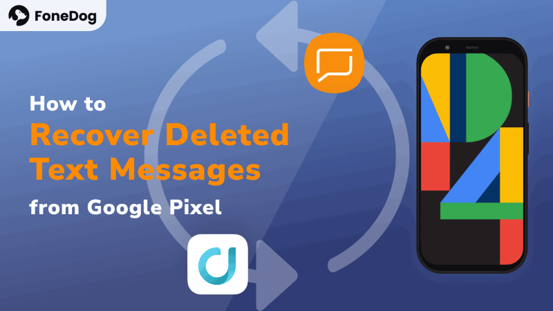 Google Pixel에서 문자 메시지를 복구하는 방법