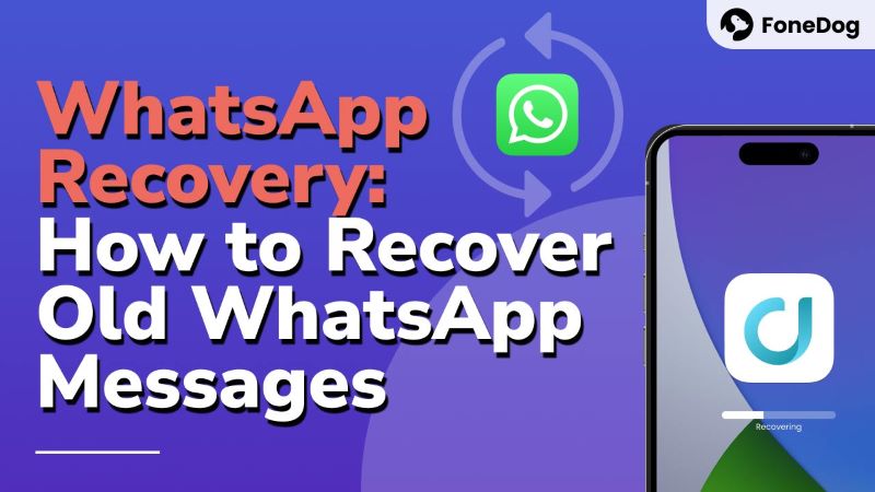 Como recuperar mensagens antigas do WhatsApp