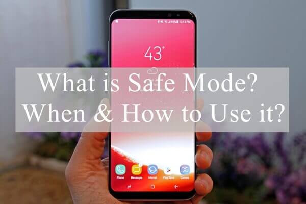 In Depth Guide On Android Safe Mode Introduction