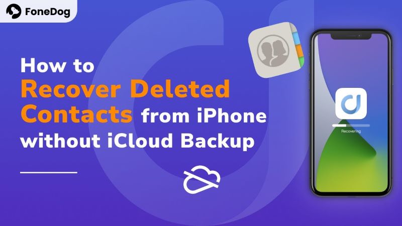 Recover Deleted Contacts on iPhone with or without iCloud