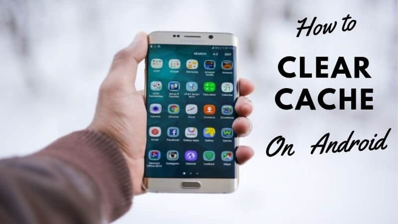 How To Clear Cache Android