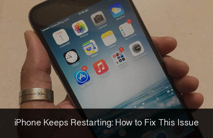 Fix Iphone Keeps Restarting