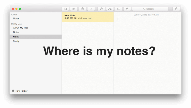 Mac Notes Disappeared