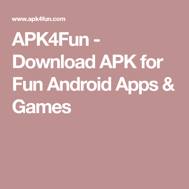 Hur man laddar ner äldre versioner av appar på APK4Fun