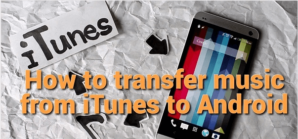 Transfiere iTunes a Android